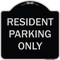 Signmission Designer Series-Resident Parking Only, Black & Silver Heavy-Gauge Aluminum, 18" x 18", BS-1818-9896 A-DES-BS-1818-9896 - alternate 1